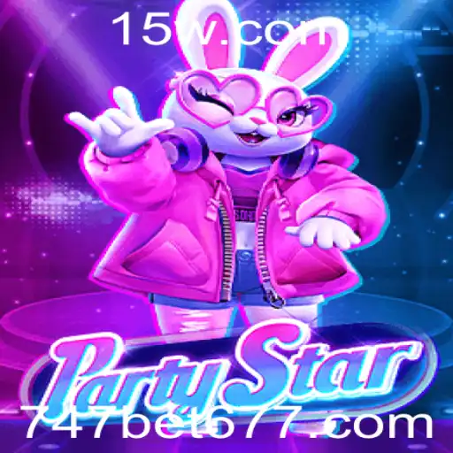 Descubra o Fascinante Mundo de PartyStar e o Impacto do 747bet